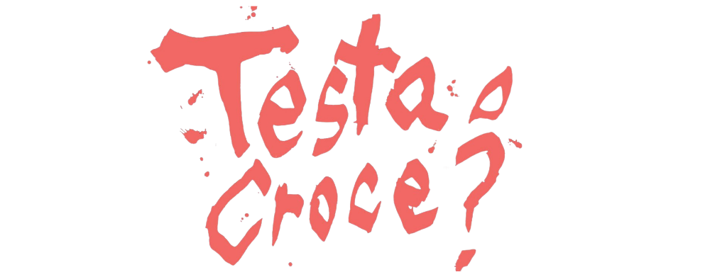 Testa o Croce?